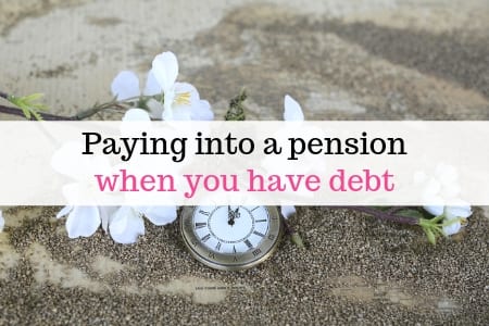 Can You Afford To Pay Into A Pension If You Have Debts?